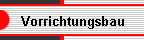 Vorrichtungsbau